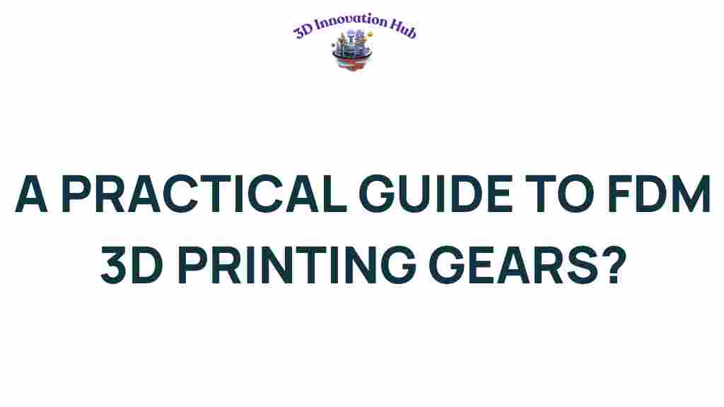 fdm-3d-printing-gears