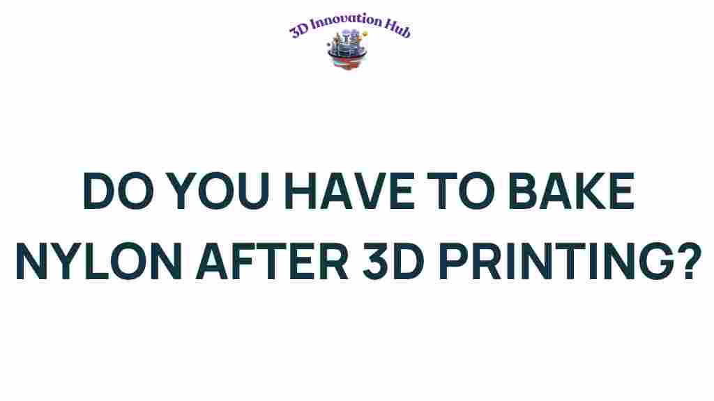 baking-nylon-after-3d-printing