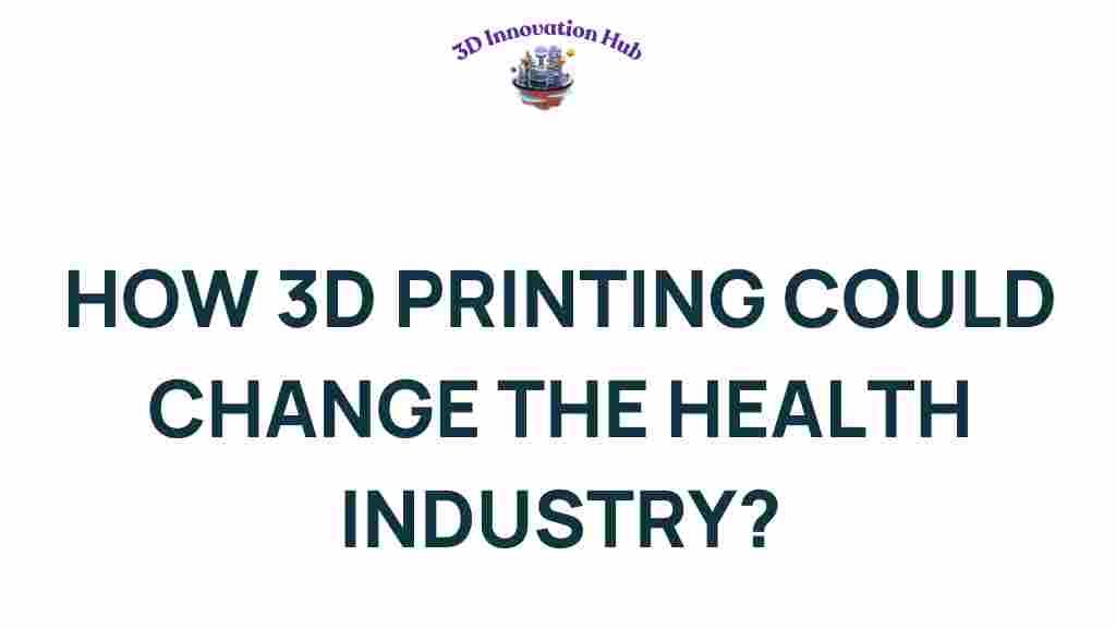 3d-printing-health-industry