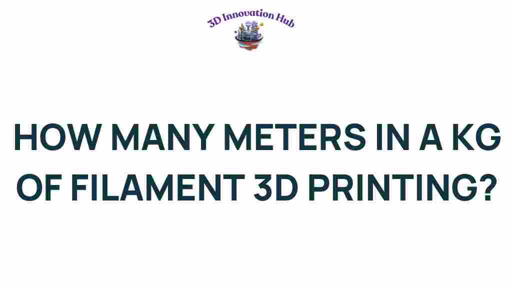 how-many-meters-in-a-kg-of-3d-printing-filament