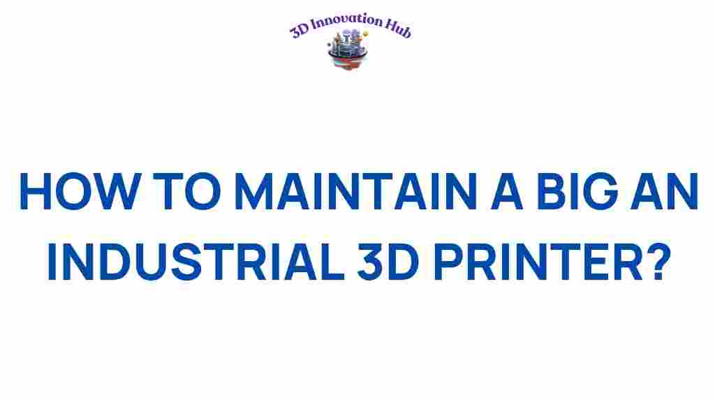 industrial-3d-printer-maintenance