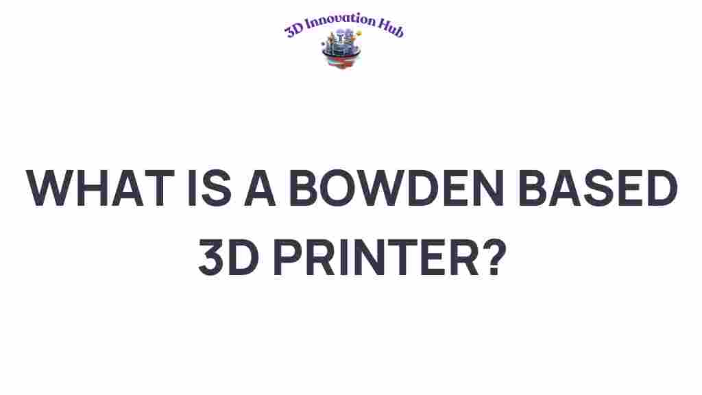 bowden-3d-printer