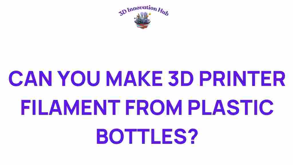 3d-printing-plastic-bottles-filament