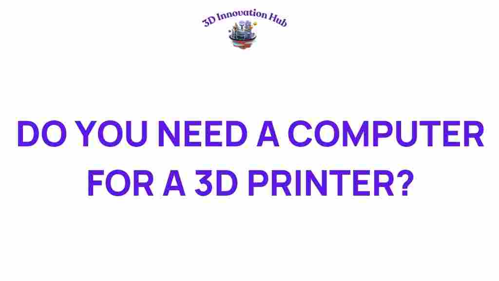 3d-printer-computer-necessity