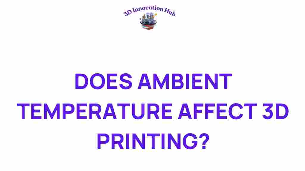 3d-printing-ambient-temperature