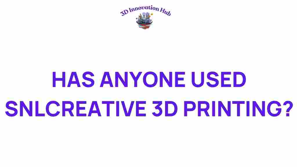 SNLCreative-3D-printing