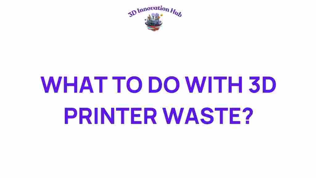 3d-printer-waste-solutions