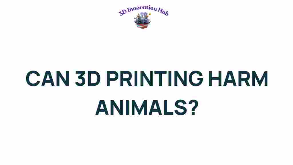 can-3d-printing-harm-animals