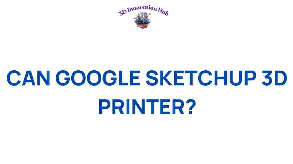 google-sketchup-3d-printer