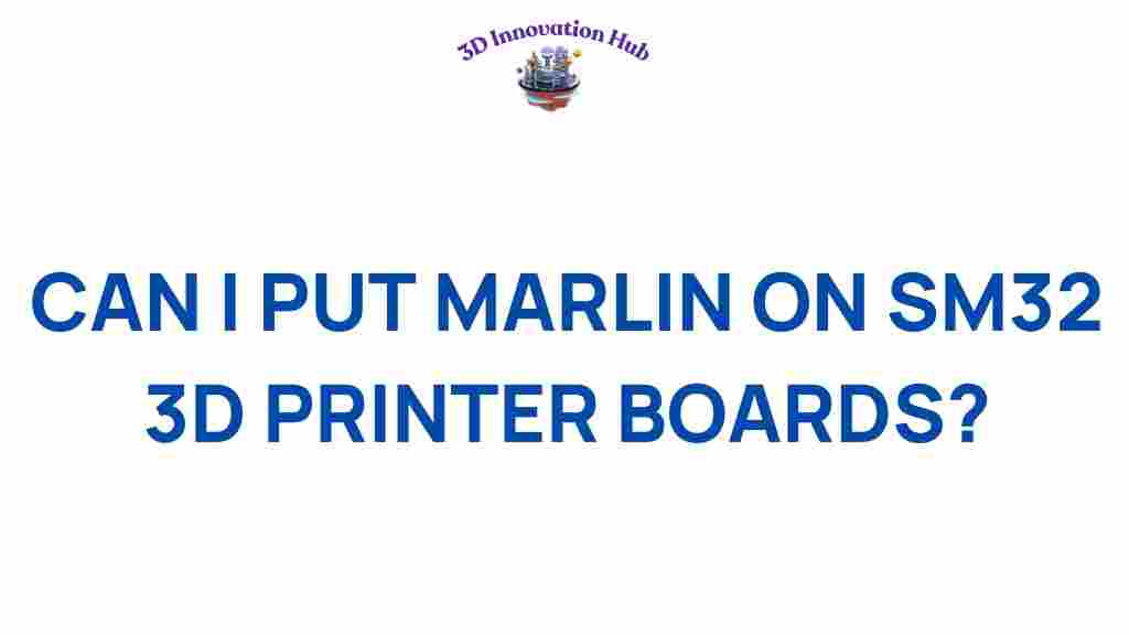 marlin-sm32-3d-printer-boards