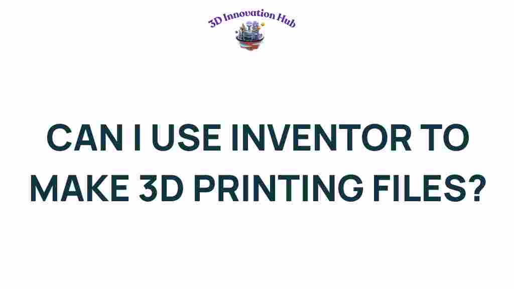 inventor-3d-printing-files