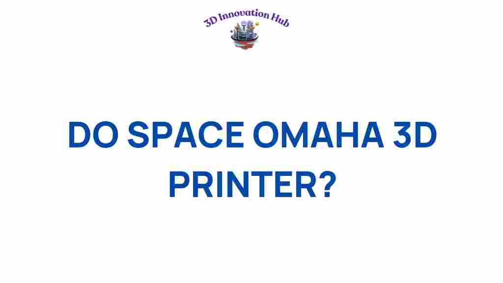 do-space-omaha-3d-printer