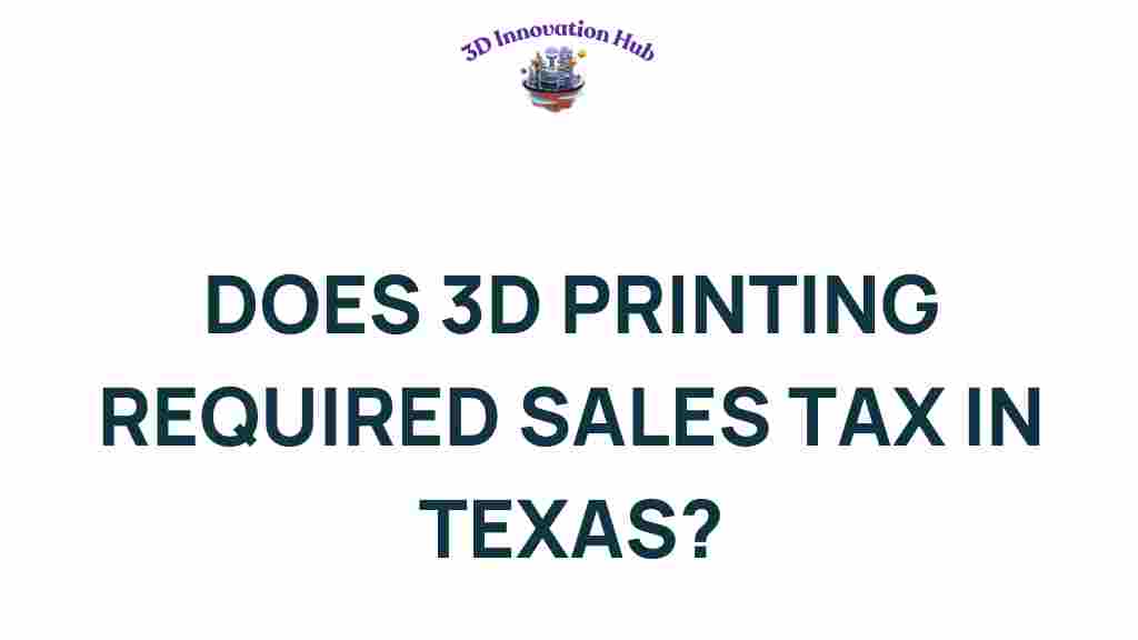 3d-printing-sales-tax-texas