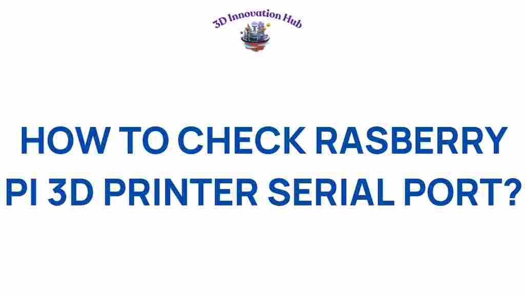 raspberry-pi-3d-printer-serial-port