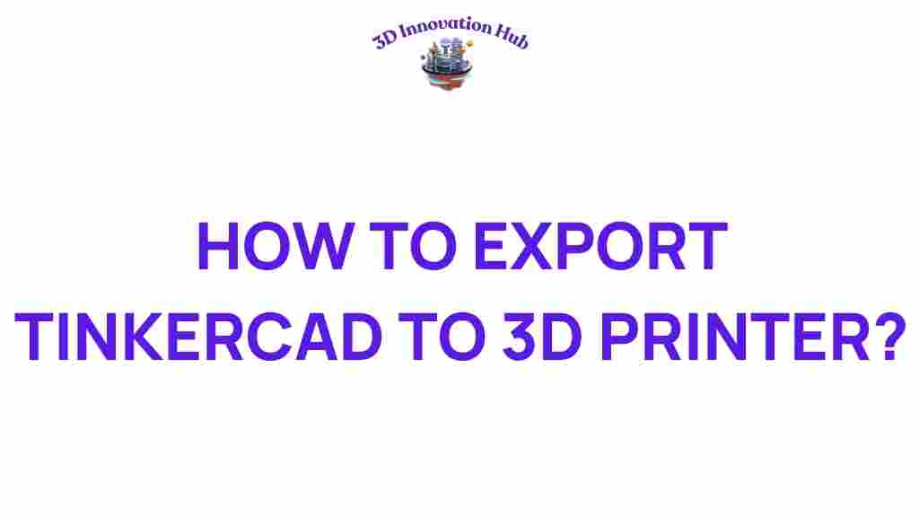 tinkercad-export-3d-printer