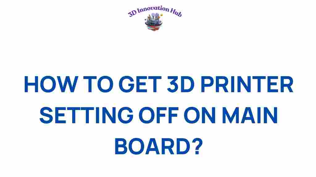 3d-printer-settings-main-board