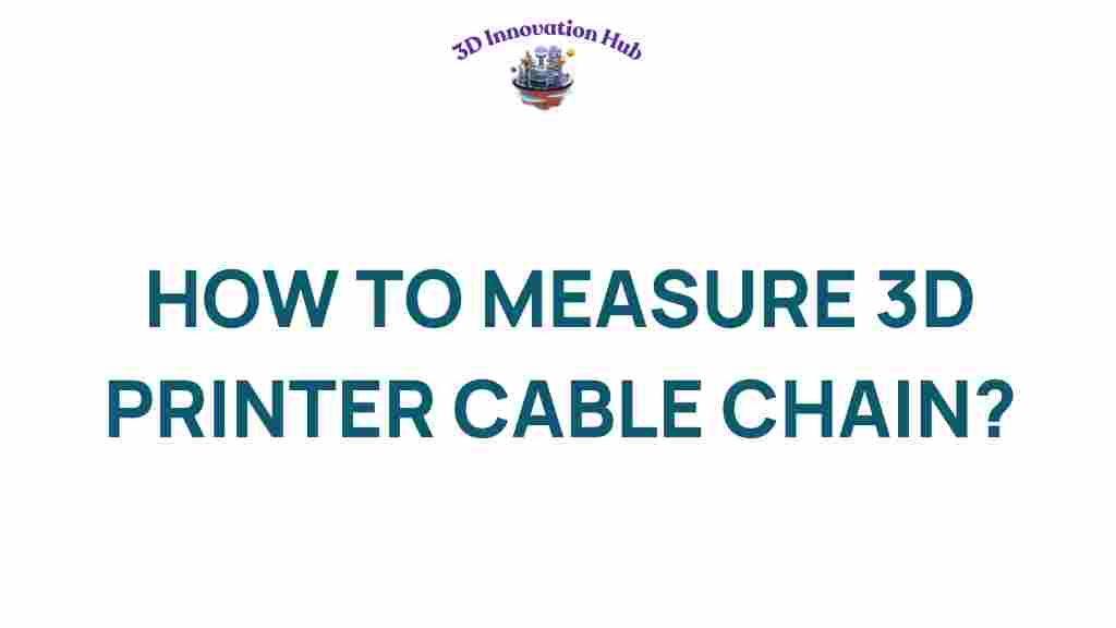 measure-3d-printer-cable-chain