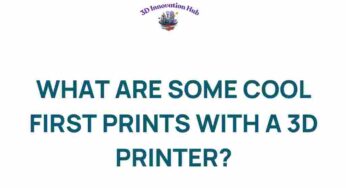 Discover the Most Impressive First Prints to Try with Your 3D Printer