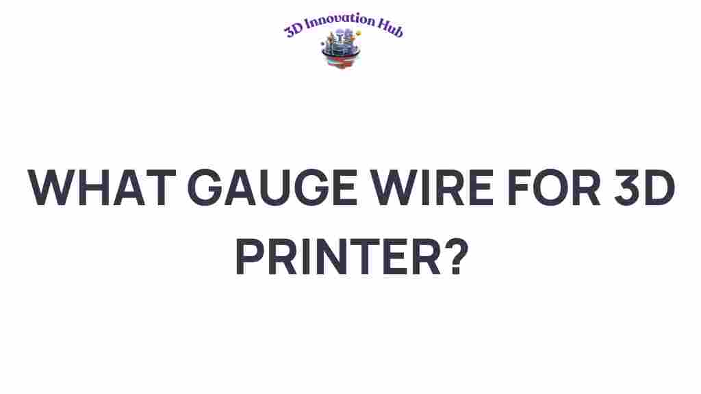 what-gauge-wire-3d-printer