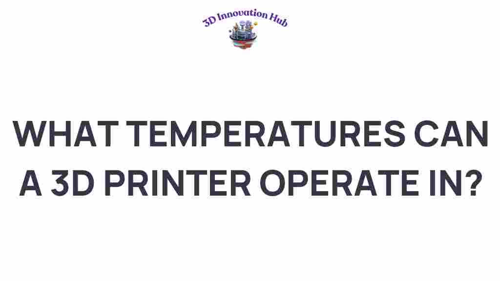 3d-printing-temperatures