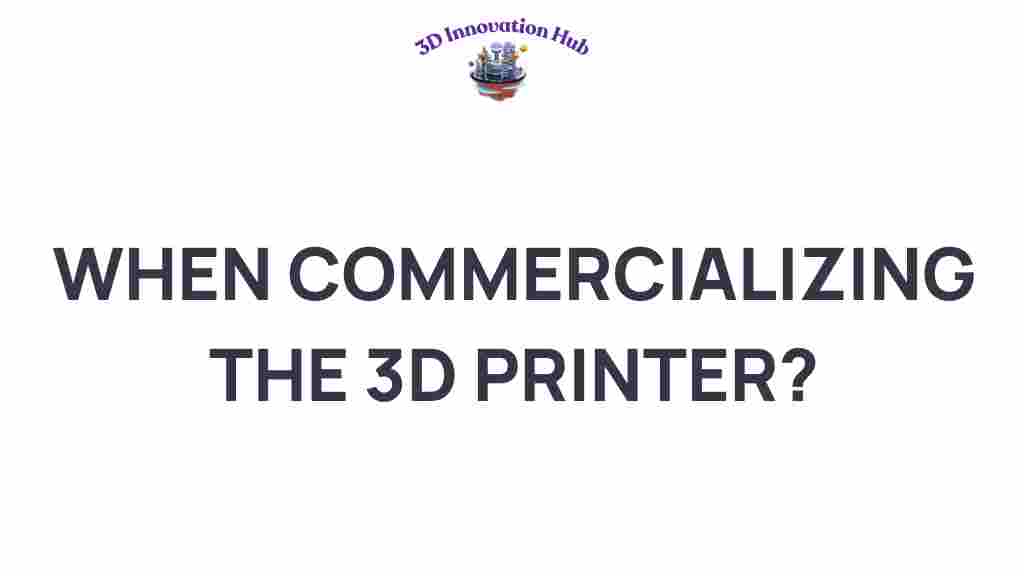 3d-printer-commercialization