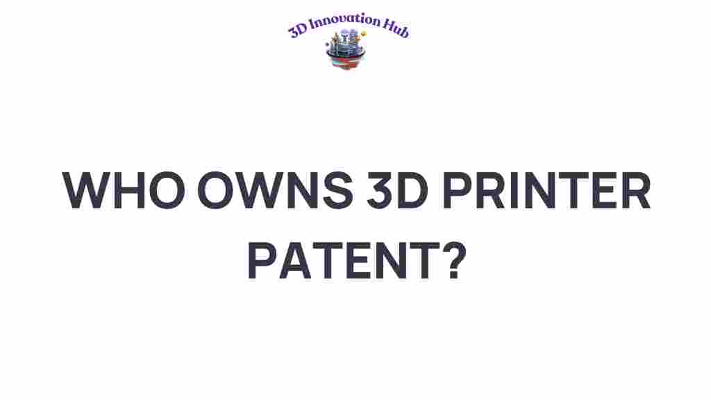 3D-printer-patent-ownership