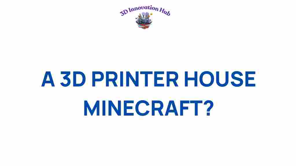 3d-printer-house-minecraft