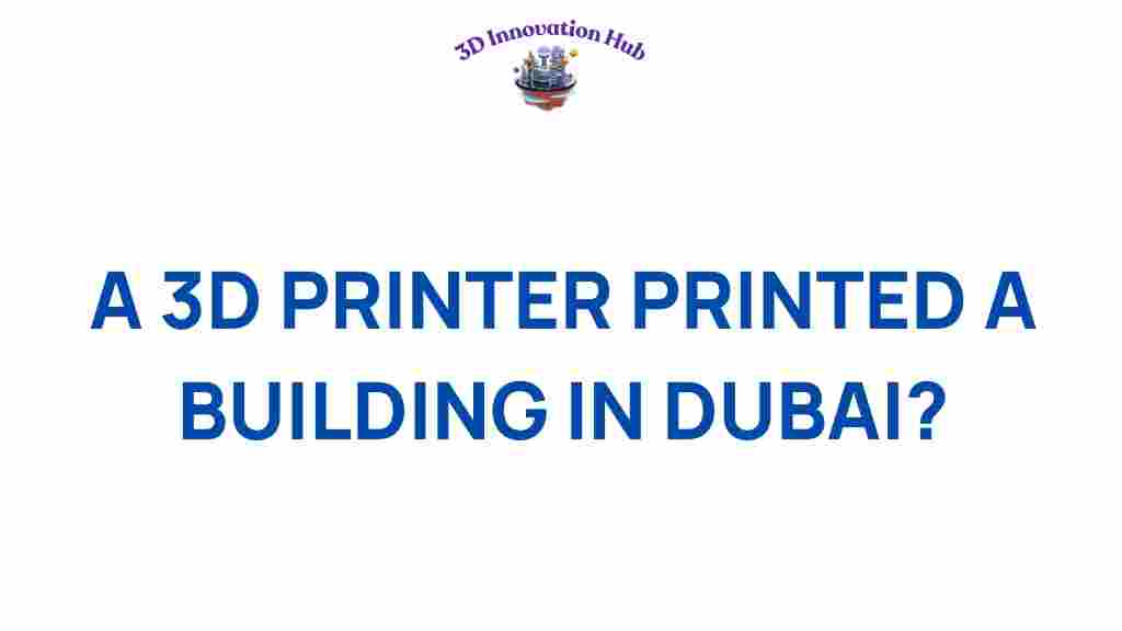 3d-printing-revolutionizes-construction-dubai