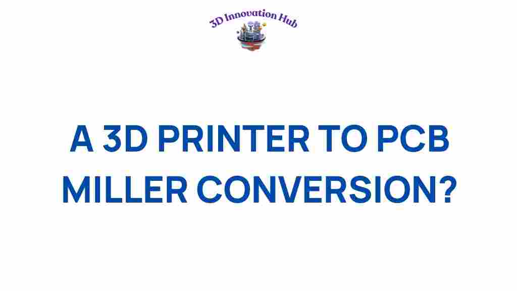 3D-printer-pcb-miller-conversion