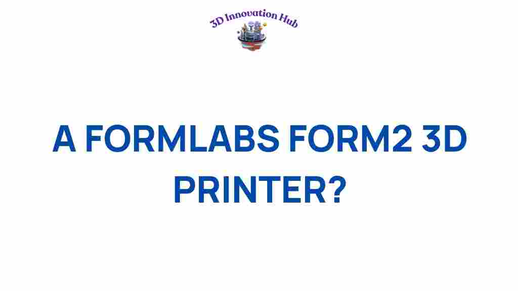formlabs-form-2-3d-printer
