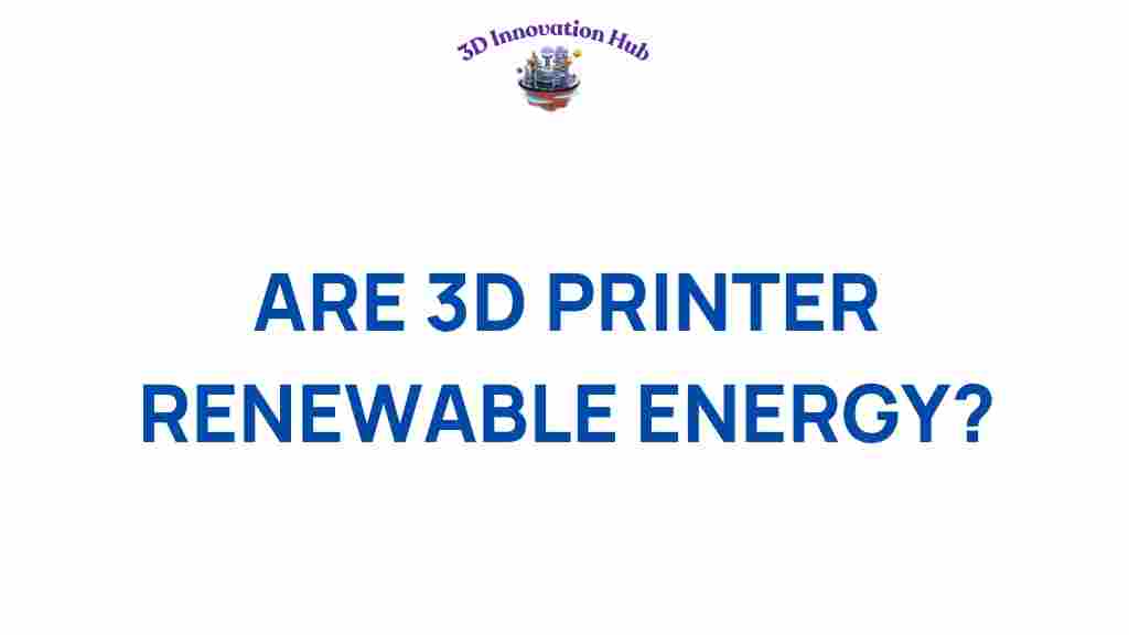 3d-printer-renewable-energy