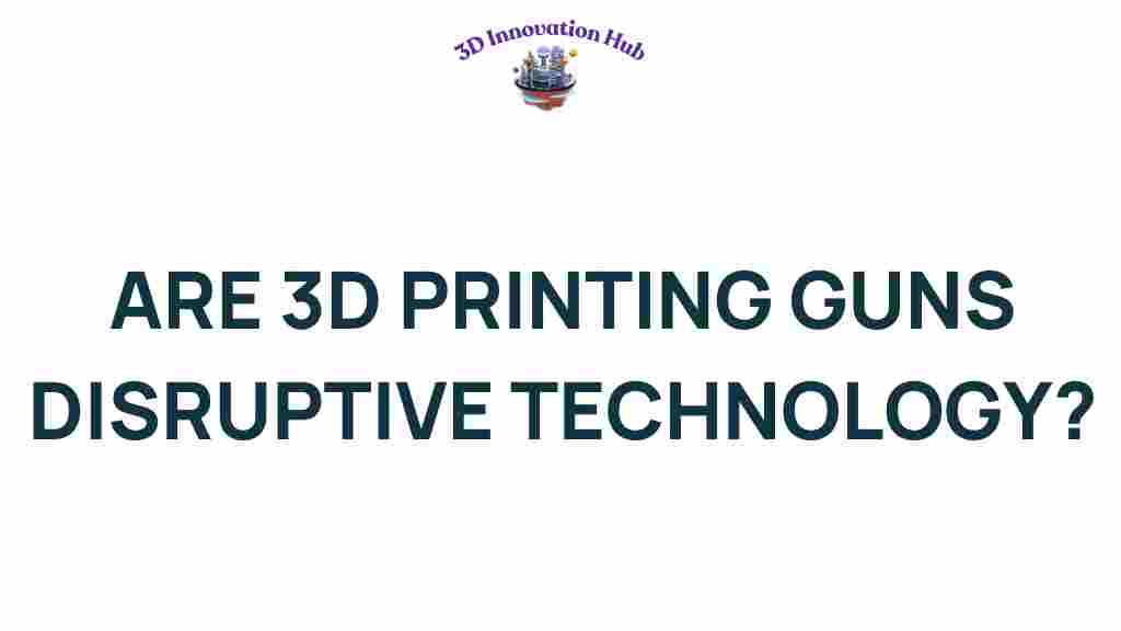 3d-printing-guns-disruptive-technology