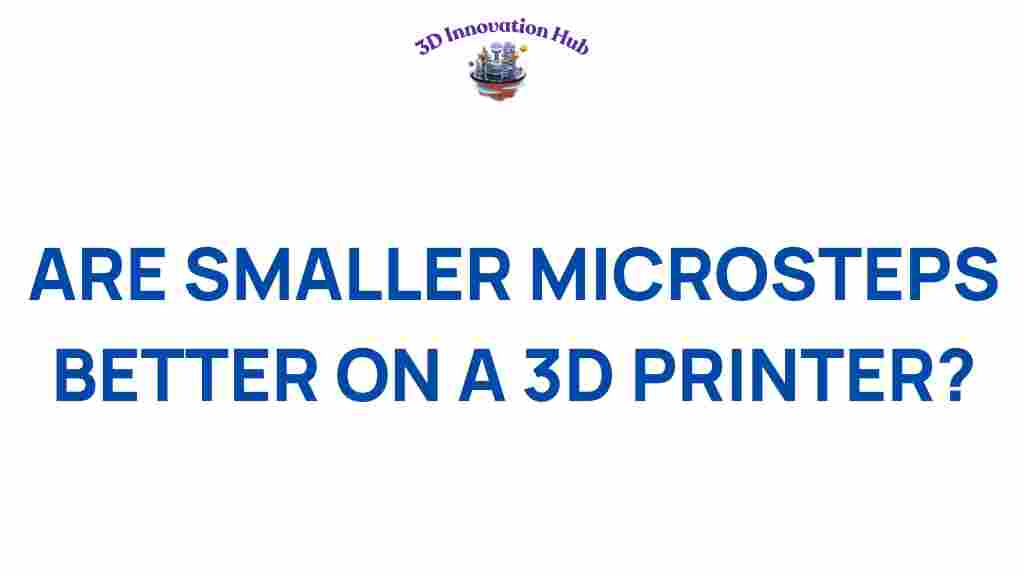 smaller-microsteps-3d-printing