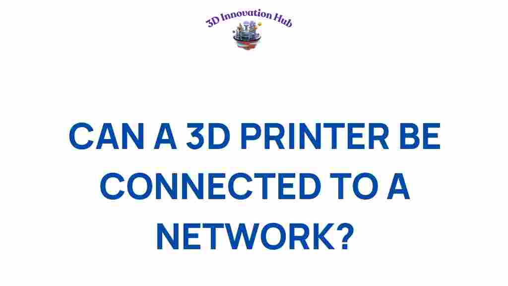 3d-printer-network-connectivity