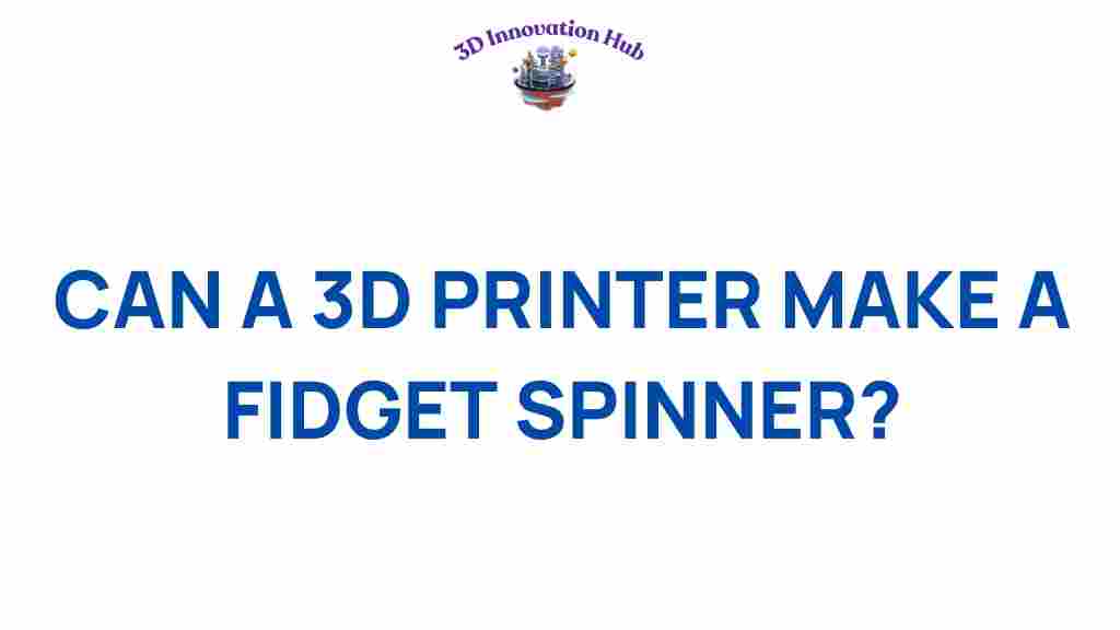 3d-printer-fidget-spinner