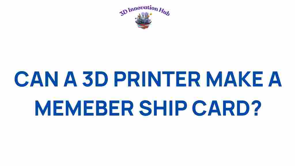 3d-printing-membership-card