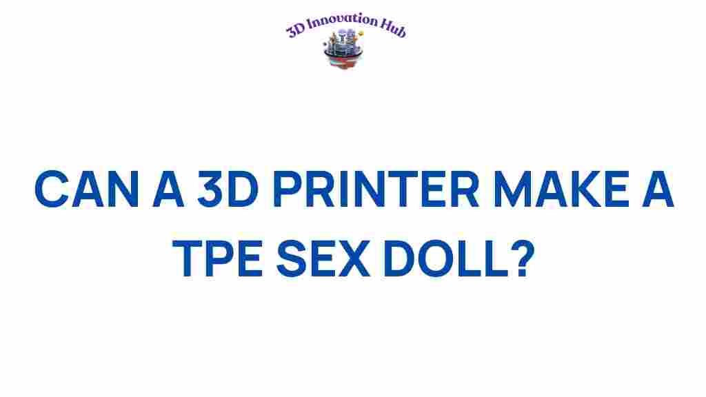 3d-printing-tpe-sex-dolls