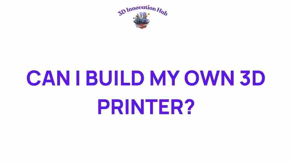 can-you-build-your-own-3d-printer