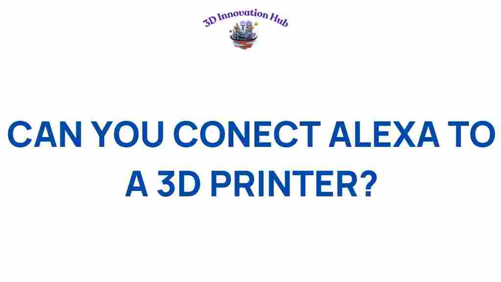 connect-alexa-3d-printer