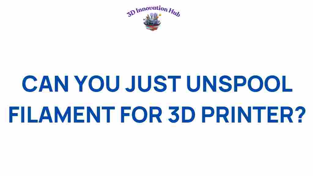 unspooling-filament-3d-printer