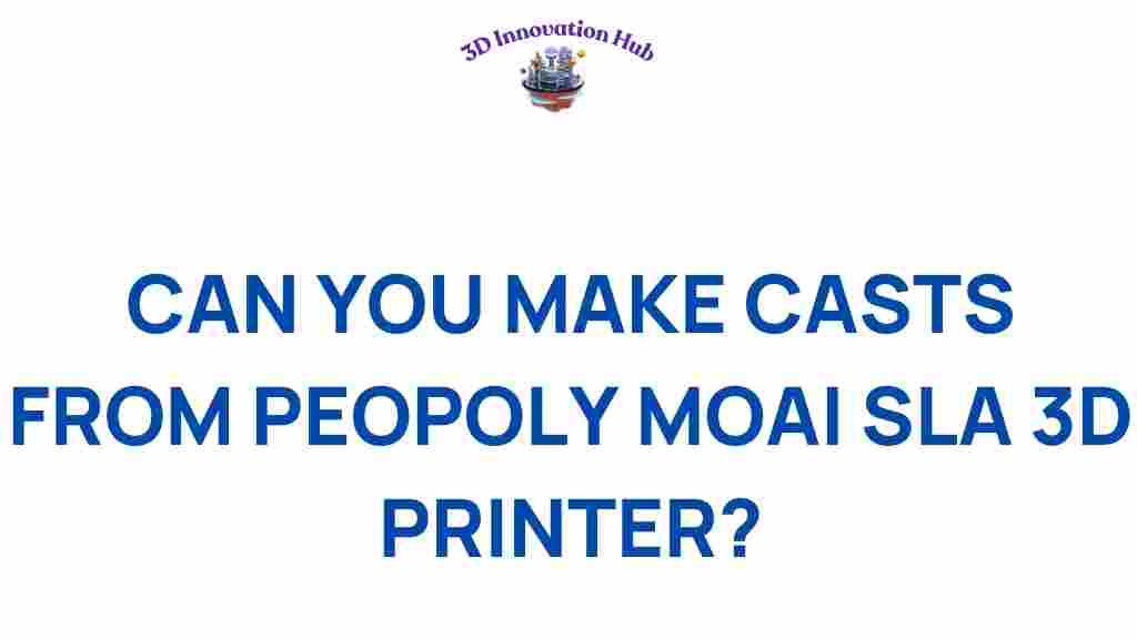 peopoly-moai-casts-3d-printing
