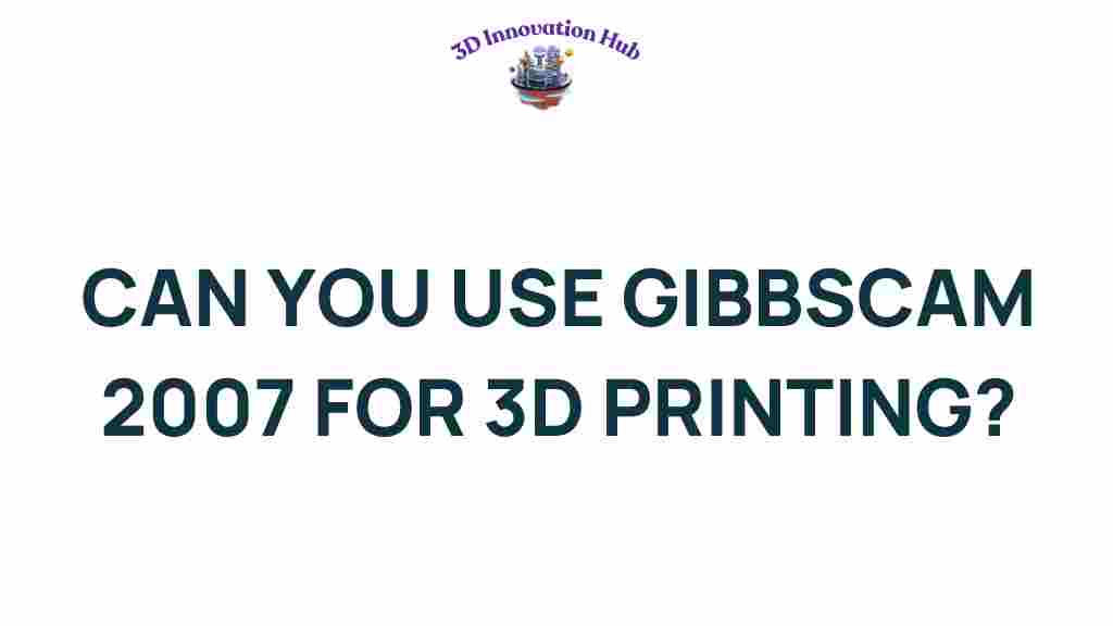 gibbscam-2007-3d-printing