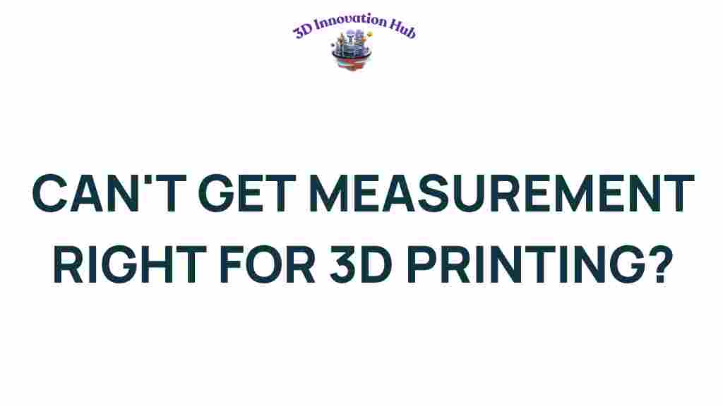 3d-printing-measurement-accuracy