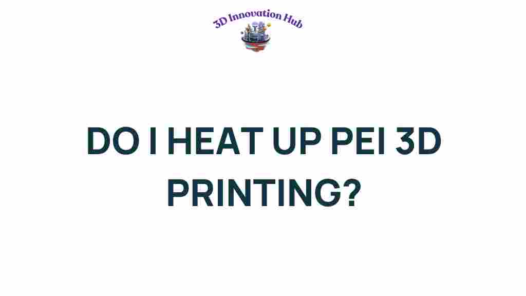 heating-pei-3d-printing