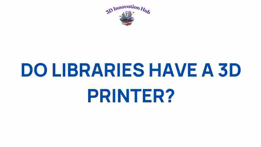 libraries-have-3d-printers