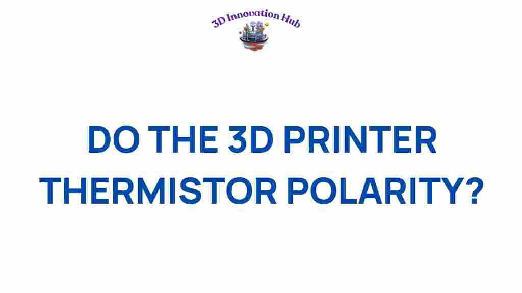 3d-printer-thermistor-polarity