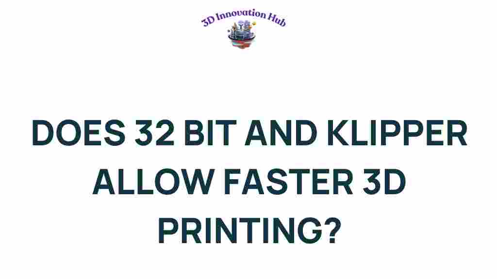 32-bit-klipper-faster-3d-printing