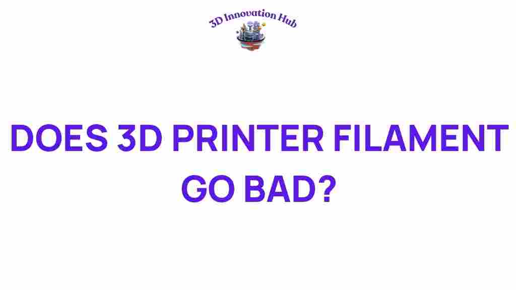 does-3d-printer-filament-go-bad