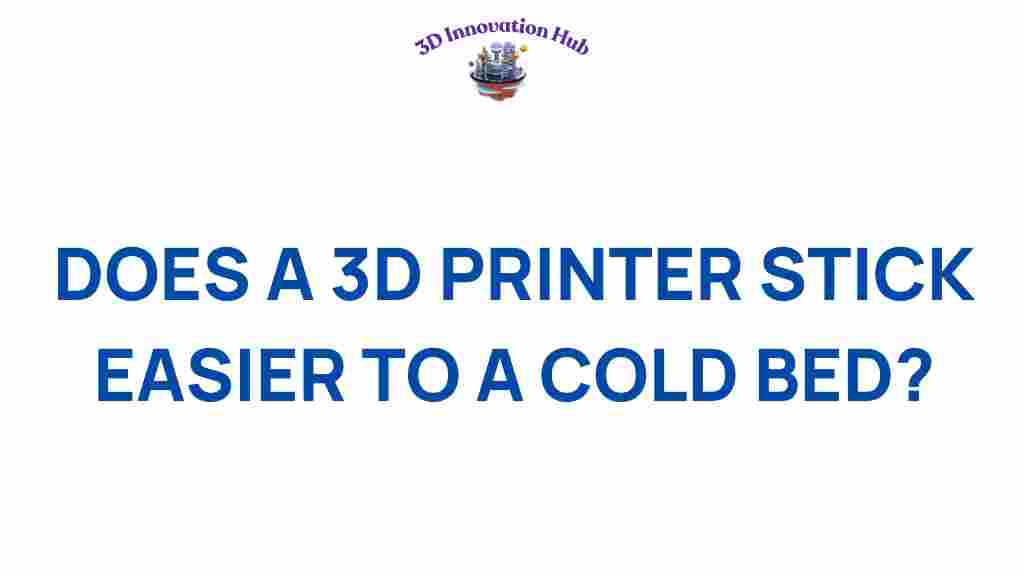 3D-printer-cold-bed-adhesion