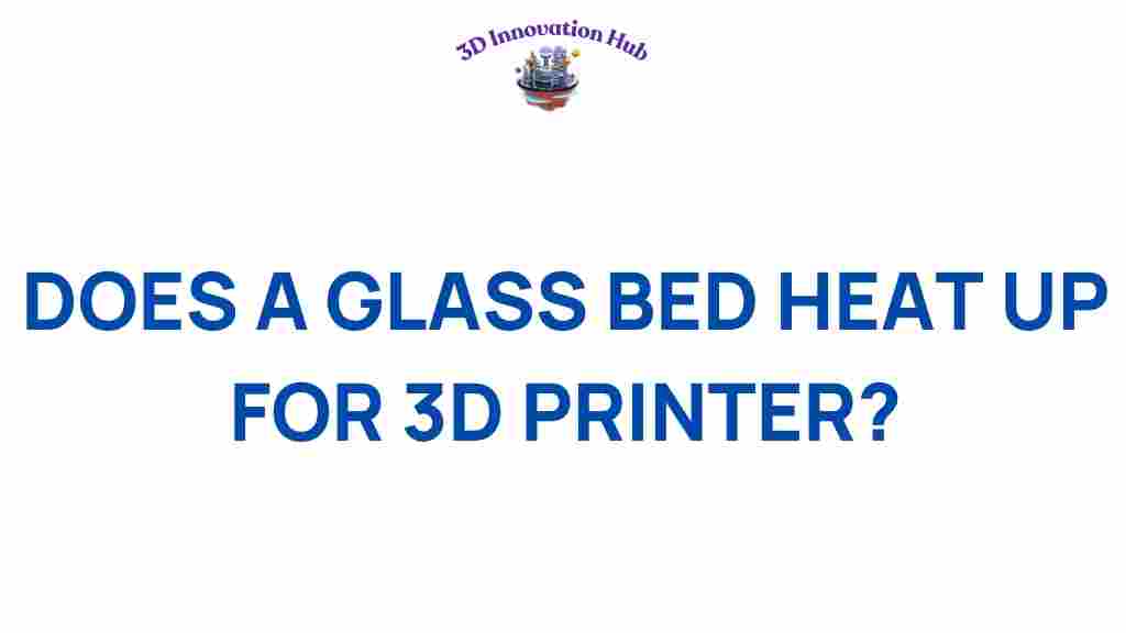 glass-bed-heats-3d-printer